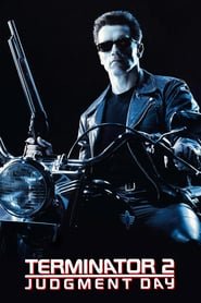 Terminator 2: Judgment Day Terminator 2: Judgment Day