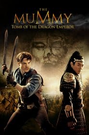 The Mummy: Tomb of the Dragon Emperor The Mummy: Tomb of the Dragon Emperor