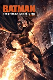 Batman: The Dark Knight Returns, Part 2 Batman: The Dark Knight Returns, Part 2