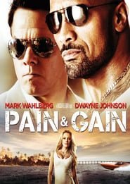 Pain & Gain Pain & Gain