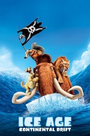 Ice Age: Continental Drift Ice Age: Continental Drift