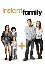 Instant Family Instant Family
