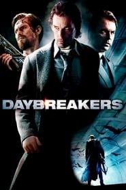 Daybreakers Daybreakers