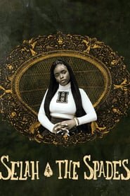 Selah and the Spades Selah and the Spades