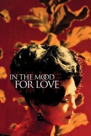 In the Mood for Love In the Mood for Love