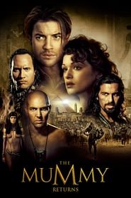 The Mummy Returns The Mummy Returns