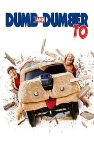 Dumb and Dumber To Dumb and Dumber To