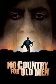 No Country for Old Men No Country for Old Men