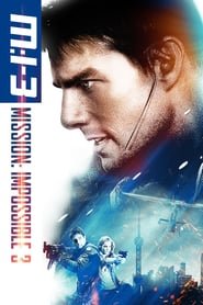 Mission: Impossible III Mission: Impossible III