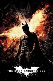 The Dark Knight Rises The Dark Knight Rises