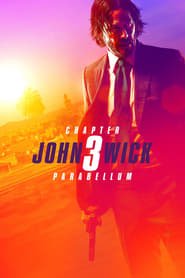 John Wick: Chapter 3 – Parabellum John Wick: Chapter 3 – Parabellum