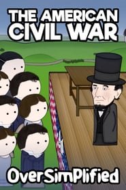 The American Civil War – OverSimplified The American Civil War – OverSimplified