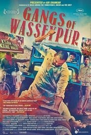 Gangs of Wasseypur – Part 1 Gangs of Wasseypur – Part 1